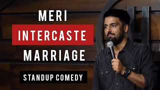 Meri Inter Caste Marriage  Stand Up Comedy  Pratyush Chaubey [upl. by Orelu470]