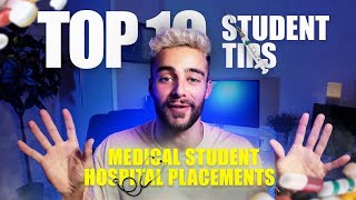 TOP TIPS for MEDICAL STUDENTS on HOSPITAL PLACEMENTS UK [upl. by Bravin]