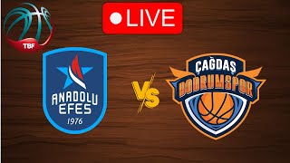 🔴 Live Anadolu Efes vs Çağdaş Bodrum Spor  Live Play By Play Scoreboard [upl. by Warp]