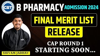 B pharmacy admission 2024  final merit list release  Cap Round 1 Starting Soon [upl. by Salim]