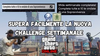 Come superare le 10 ondate della nuova challenge settimanale di Gta online [upl. by Wellington957]