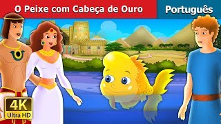 O Peixe com Cabeça de Ouro  The Golden Headed Fish in Portuguese  Portuguese Fairy Tales [upl. by Dnomhcir]