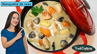 UNE BLANQUETTE DE VEAU FACILE ET SAVOUREUSE Recette Française [upl. by Yarrum]