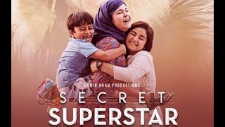 Secret Superstar Full Movie  Aamir Khan  Zaira Wasim  Meher Vij  Raj Arjun  Review amp Facts [upl. by Placidia482]