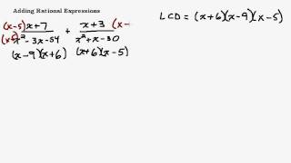 Adding Rational Expressions  Factoring Trinomials to find the LCD [upl. by Issiah551]