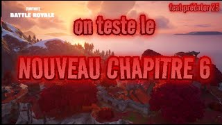 nouveau chapitre 6 de fortnite le teste [upl. by Sauder667]