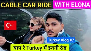 Turkish 🇹🇷 Cable car Ride With Elona  Tickets price amp my Experience [upl. by Ahsen]