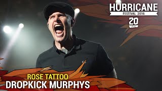 Hurricane Festival 2016  Dropkick Murphys  quotRose Tattooquot [upl. by Innig303]