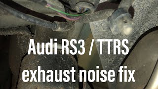 RS3 amp TTRS exhaust noise fix [upl. by Nemzaj971]