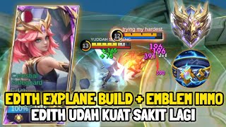 Edith Build Emblem Tersakit Dan Terkeras Top Global  Edith Mobile Legends [upl. by Aicila690]