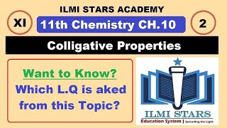 Colligative Properties Class 11 Chemistry Chapter 10 [upl. by Sandberg539]