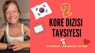 ÇOK EĞLENCELİ 2 KORE DİZİSİ TAVSİYESİ yine sessiz sakin ve anlaşılır bir video koredizisi [upl. by Sutsugua]