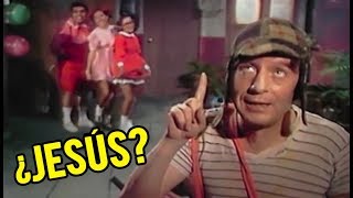 7 Ocasiones en que el Chavo habla sobre JESÚS  CURIOSIDADES INCREÍBLES  CRONOS FILMS TV [upl. by Tamah858]