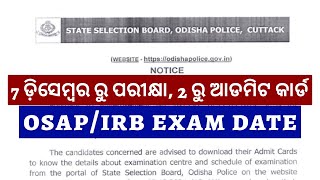 OSAPIRB EXAM DATE OUT  ADMIT CARD DOWNLOAD [upl. by Aneelahs]