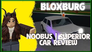 Noobus Superior 810⭐  Bloxburg Car Review [upl. by Londoner135]