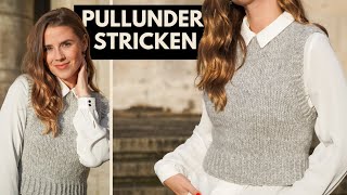 Pullunder stricken für Anfänger [upl. by Balthazar]