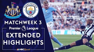 Newcastle United v Manchester City  PREMIER LEAGUE HIGHLIGHTS  8212022  NBC Sports [upl. by Louisa]