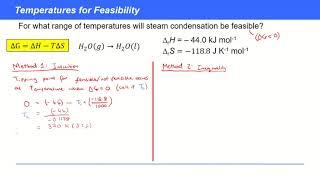 KAC296  Entropy and Free Energy Using Gibbs Free Energy to find Temperatures for Feasibility [upl. by Sydney293]