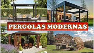 DISEÑOS de PERGOLAS MODERNAS [upl. by Ydennek]