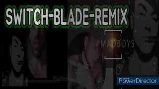 SWITCHBLADESYMPHONYREMIX [upl. by Arte419]