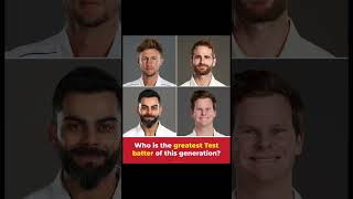 Choose your greatest Test batter among Fab Four shorts india cricket viratkholi wtcfinal2023 [upl. by Skutchan]