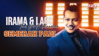 Tan Sri P Ramlee  Semerah Padi [upl. by Laurinda]