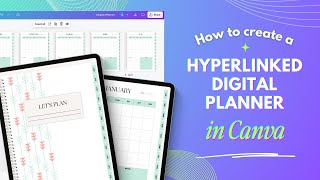 Design Your Own Digital Planner in Canva with Hyperlinked Tabs [upl. by Shelton830]