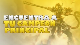 LoL Tips  Encuentra a Tu Campeon Principal  League Of Legends [upl. by Animrac]