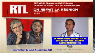 Docteur David APPADOO  Les ENJEUX des REGIONALES 2015  RTL Réunion  07092015 [upl. by Ayiotal604]