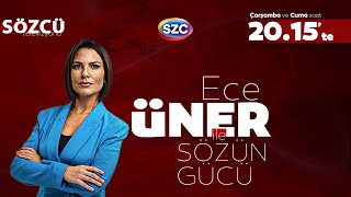 Ece Üner ile Sözün Gücü  Erdoğan ve Temmuzda Emekliye Zam Çözüm Süreci Ekrem İmamoğlu [upl. by Paolina]