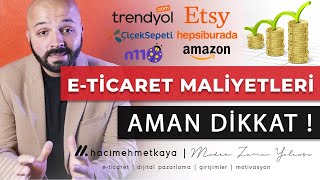 ETicaret Nasıl Yapılır  Maliyetler Neler  ETicaret Eğitimi [upl. by Htepsle]