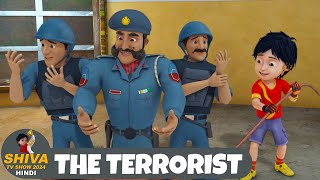 The Terrorist  शिवा  Full Super Episode 56  Funny Action Cartoon  Shiva TV Show 2024 Hindi [upl. by Peltz395]