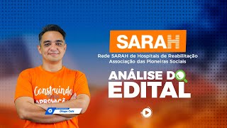 ANÁLISE DO EDITAL  REDE SARAH [upl. by Esekram787]