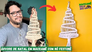 ÁRVORE DE NATAL EM MACRAMÊ APENAS COM NÓS FESTONES  CANAL DE MACRAME  ARTESANATO NATALINO DIY [upl. by Powell25]