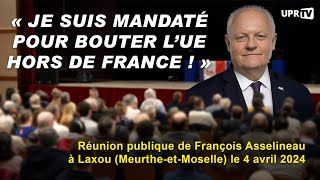 « Je suis mandaté pour bouter lUE hors de France  »  Réunion Publique de F Asselineau à Laxou [upl. by Seton816]