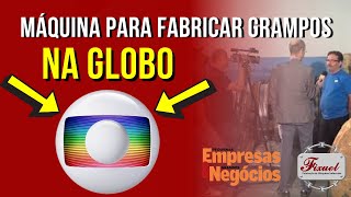 MÁQUINAS PARA FABRICAR GRAMPOS INDUSTRIAIS NA GLOBO  Fixuel Máquinas [upl. by Nosremaj]