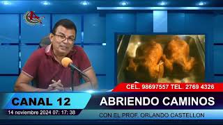 Canal12Guaimaca Abriendo Caminos 14 noviembre 2024 parte1 [upl. by Oinotna]