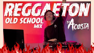 OLD SCHOOL REGGAETON MIX VOL 1 perreo asegurado  DJ ACOSTA [upl. by Gaeta]