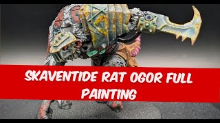 Skaventide Rat Ogor  Full Painting session [upl. by Shelley]