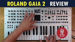 ROLAND GAIA 2 Review tutorial and all 250 presets [upl. by Elisabet]