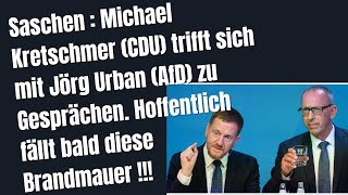 Sachsen  Michael Kretschmer CDU trifft sich mit Jörg Urban AFD [upl. by Bierman]