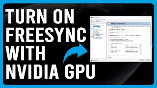 How To Turn On Or Enable FreeSync With Nvidia GPU How To Use FreeSync With Nvidia Card [upl. by Acisey560]