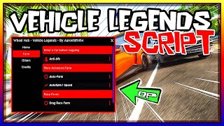 TOP  Vehicle Legends OP Script 2023 Updated [upl. by Llenod]