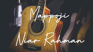 Mappoji  Niar Rahman akustik karaoke [upl. by Eivad265]