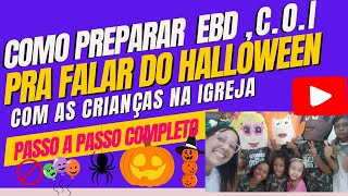 DECORAÃ‡ÃƒO RÃPIDA E FÃCIL DE FAZER PRA FALAR DO HALLOWEEN ðŸŽƒCOM AS CRIANÃ‡AS CRISTÃƒS NA EBD OU COI [upl. by Marienthal]