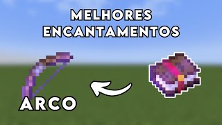 MELHORES encantamentos para ARCO e FLECHA no Minecraft Parte 1  Força V [upl. by Esnahc]