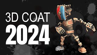 3D Coat 2024 The Perfect Blender Companion [upl. by Solokin]