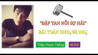 Bài toán HNO3 full phân dạng lý thuyết và bài tập cực hay Part 1 [upl. by Elder]