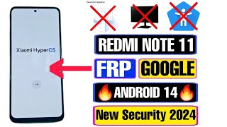 Redmi Note 11 FRP Bypass Xiaomi HyperOS  Xiaomi HyperOS  Android 14 Bypass Google Account 2024 [upl. by Zebedee]