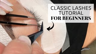 Classic Lashes Tutorial For Beginners [upl. by Dnomrej150]